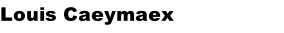 Louis Caeymaex