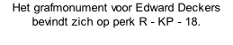 Het grafmonument voor Edward Deckers bevindt zich op perk R - KP - 18.