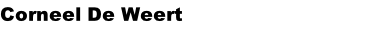Corneel De Weert