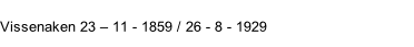 Vissenaken 23 – 11 - 1859 / 26 - 8 - 1929