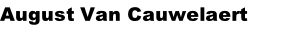 August Van Cauwelaert
